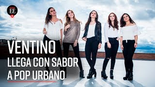 Ventino - Andan diciendo: el nuevo éxito de la agrupación | Noticias | El Espectador