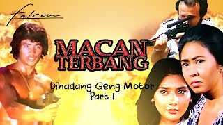 Download lagu Macan Terbang  l  Dihadang Geng Motor Part 1 mp3