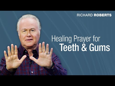 Healing Prayer for Teeth and Gums