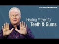 Healing Prayer for Teeth and Gums