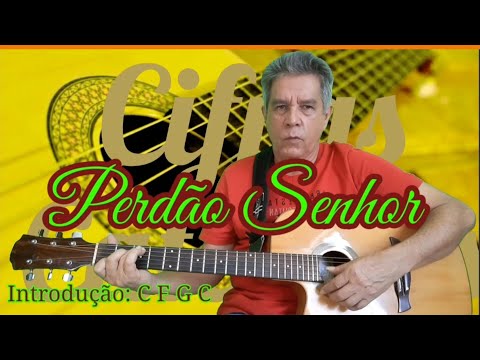 Perdão Senhor - Célio José