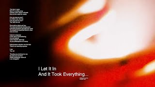 Loathe - I Let It In And It Took Everything (Official Audio Stream) Loathe - I Let It In And It Took Everything (Official Audio Stream)