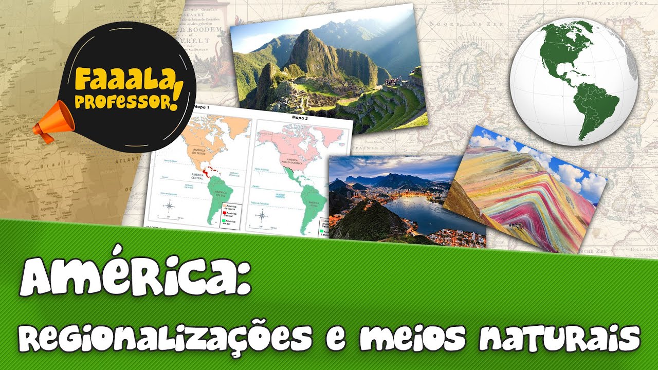 América: Regionalizações e meios naturais | GEOGRAFIA | Prof. Carlos André | 2021