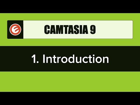 Camtasia 9 Tutorials | Introduction To Camtasia 9 - Basic Tutorial Series