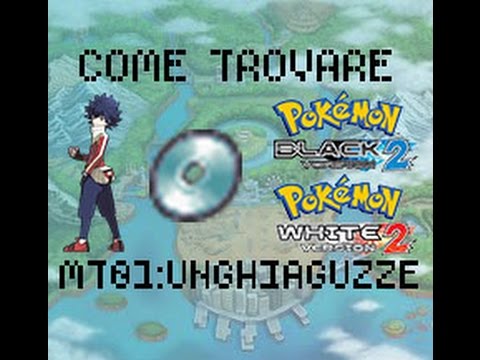 Pokémon Nero 2 e Bianco 2 - Dove trovare Unghiagguze(MT01)