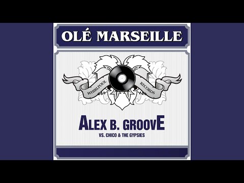 Olé Marseille (Albert Aponte Volare Remix)