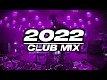 New Year Party Mix 2022 | Best club music mix | VOL:-02 | SANMUSIC