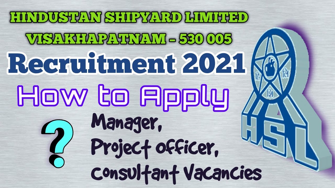 HSL Recruitment 2021#HOW TO APPLY #online#Manager,PO,AGM,#