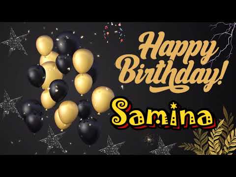 Samina Happy Birthday|Happy Birthday song with names|Happy Birthday To You|Birthday song  Status |
