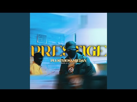 PRESTIGE