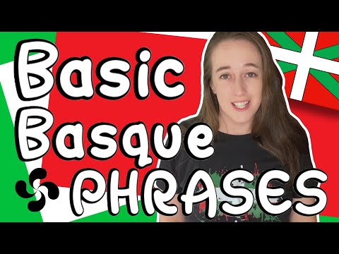 Top Beginner Phrases in BASQUE