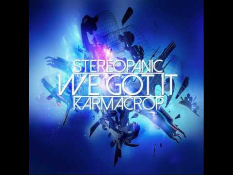 Stereopanic vs Karmacrop - We got it