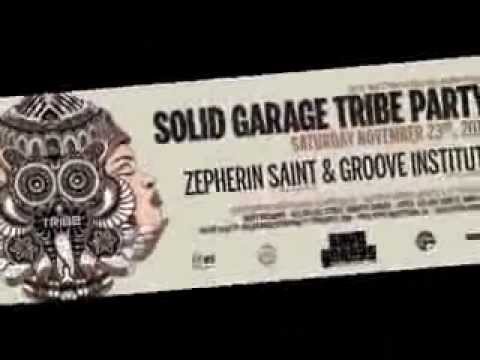 Solid Garage Tribe Party Promo Video 2013
