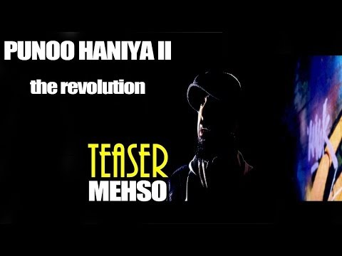 Mehso - Punoo Haniya 2 Official Teaser From Album The Revolution