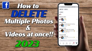 How to Delete Multiple Videos & Photos from Facebook | 2023