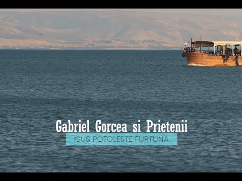 Gabriel Gorcea si prietenii - Isus potoleste furtuna