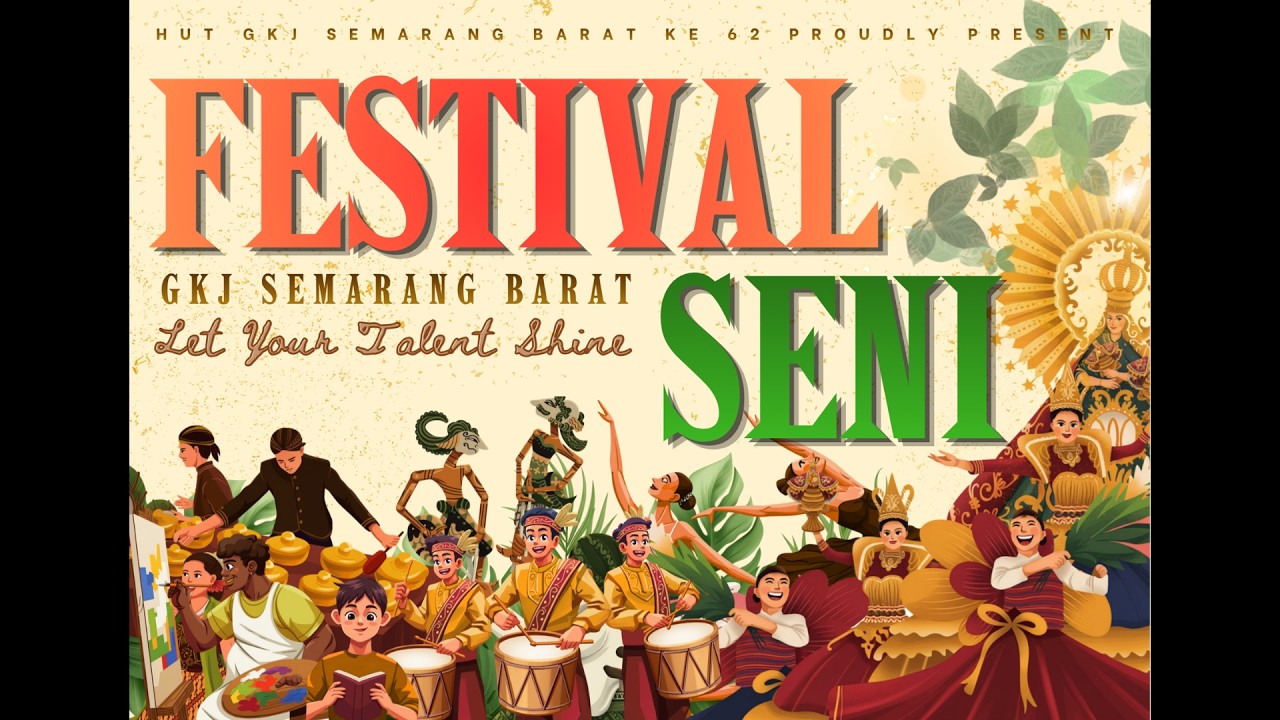 Festival Seni Let Your Talent Shine || GKJ Semarang Barat