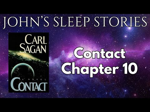 Sleep Story - Carl Sagan's Contact Chapter 10 - John's Sleep Stories