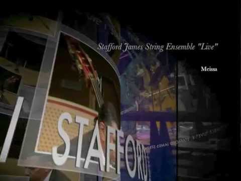 Stafford James String Ensemble "Live" Chicago--Meïssa