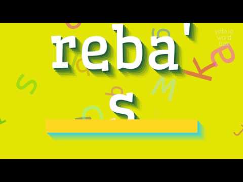 How to say "reba's"! (High Quality Voices)