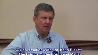 Joe Keith Bickett, &quot;The Origins Of The Cornbread Mafia&quot; author