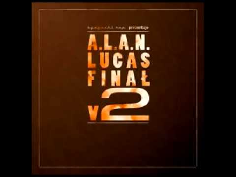A.L.A.N. - Witaj u nas (feat. kpw, kartas, hemone)