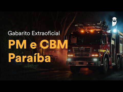 Gabarito Extraoficial PM e CBM Paraíba