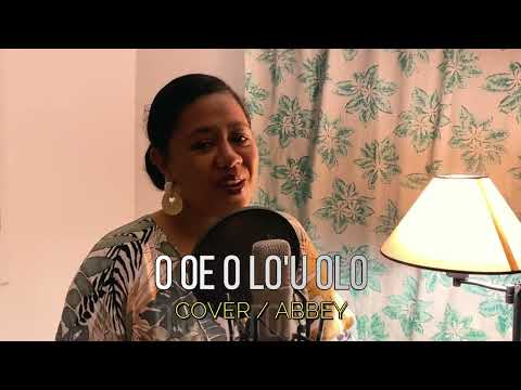 Abbey Heather - O oe o lo'u olo (Official Music Video)