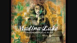 Madina Lake - Here I Stand (Lyrics)