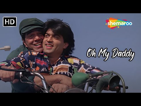 Oh My Daddy (HD) | Rohit Kumar, Dharmendra Songs | Kumar Sanu Best Popular Song | Aazmayish Songs