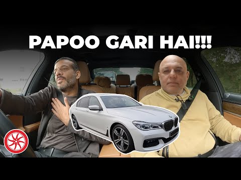 Bari Papoo Gari Hai BMW 740Le