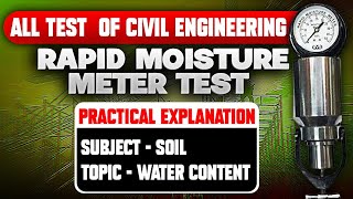Rapid Moisture Meter Test | RMM Test of water content | All test of Civil Engineering| Deependra Sir