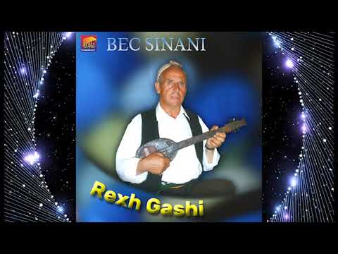 Rexhe Gashi  - Bec Sinani