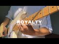 Royalty Egzod Maestro Chives And Neoni Electric Guitar Cover