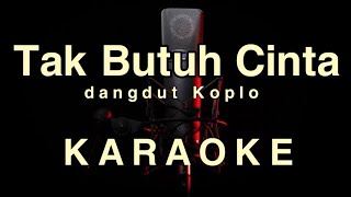 Download lagu TAK BUTUH CINTA - Mirnawati - KARAOKE  TANPA VOKAL AUDIO JERNIH mp3 Download lagu TAK BUTUH CINTA - Mirnawati - KARAOKE  TANPA VOKAL AUDIO JERNIH mp3