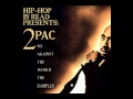 2Pac - Young niggaz [Me against the world] 