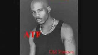 Old DMX - ATF [Old Version]