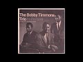 Bobby Timmons Trio: "So Tired"