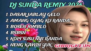 Download lagu DJ SUNDA REMIX 2026 // BASE JABLAY GELO // GIBRIGKEUN mp3