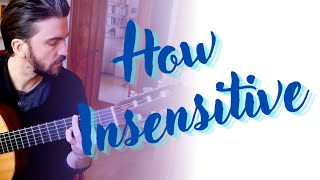 BOSSA NOVA | How Insensitive | Tom Jobim