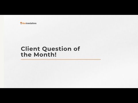 Client Question of the Month: What’s the difference between translation and localization?