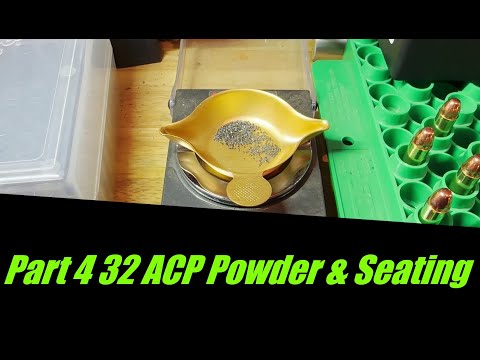 Reloading 32 ACP - Part 4 - Beretta 81 - Powder Measure & Bullet Seating with Lyman Dies