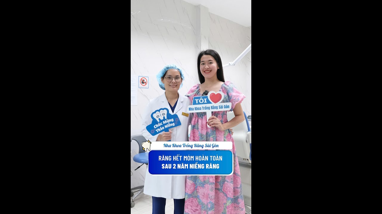 Review tháo niềng răng móm đón tết tự tin hơn, xinh đẹp hơn | KH Hà Bội Hân