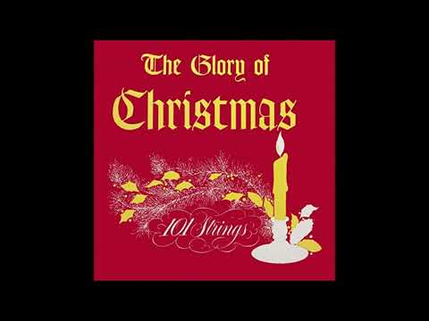 "The Glory Of Christmas" - 101 Strings Orchestra (LP 1958)