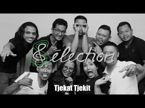 Selection Live 2020 - Tjekat Tjekit