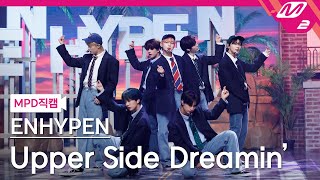 Download lagu [MPD직캠] 엔하이픈 직캠 8K 'Upper Side Dreamin’' (ENHYPEN FanCam) | @MCOUNTDOWN_2021.10.28 mp3