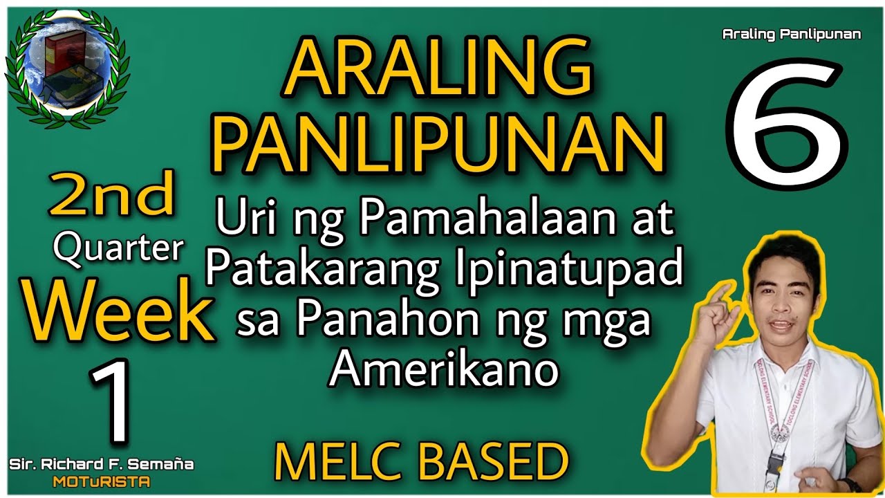 Araling Panlipunan Grade 6 | Mga Uri ng Pamahalaan at Patakarang Ipinatupad sa Panahon ng Amerikano
