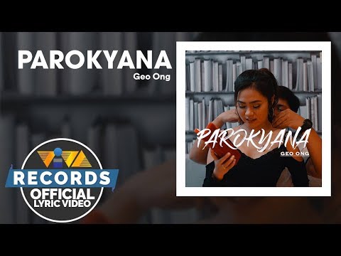 Parokyana - Geo Ong [Official Lyric Video]