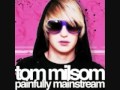 Tom Milsom - A little Irony. 