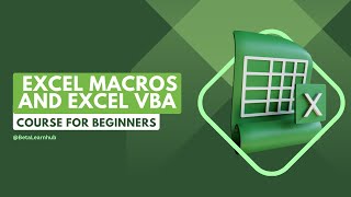 Excel Macros and Excel VBA Course for Beginners || Full Course with sample files || Beta Learnhub